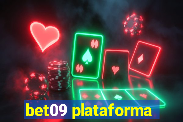 bet09 plataforma